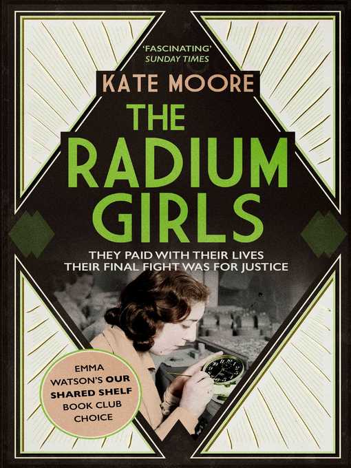 Nimiön The Radium Girls lisätiedot, tekijä Kate Moore - Odotuslista